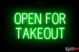 OPEN FOR TAKEOUT sign, featuring LED lights that look like neon OPEN FOR TAKEOUT signs