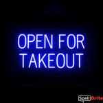 OPEN FOR TAKEOUT sign, featuring LED lights that look like neon OPEN FOR TAKEOUT signs