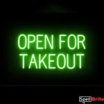 OPEN FOR TAKEOUT sign, featuring LED lights that look like neon OPEN FOR TAKEOUT signs