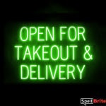 OPEN FOR TAKEOUT DELIVERY sign, featuring LED lights that look like neon OPEN FOR TAKEOUT DELIVERY signs