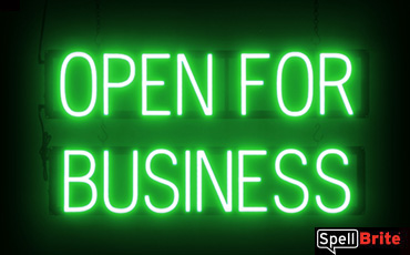 Open For Business sign, featuring LED lights that look like neon Open For Business signs