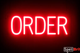 ORDER sign, featuring LED lights that look like neon ORDER signs