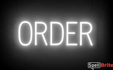 ORDER sign, featuring LED lights that look like neon ORDER signs