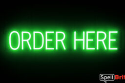 ORDER HERE sign, featuring LED lights that look like neon ORDER HERE signs