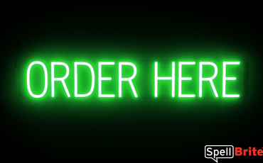 ORDER HERE sign, featuring LED lights that look like neon ORDER HERE signs