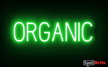 ORGANIC Sign – SpellBrite’s LED Sign Alternative to Neon ORGANIC Signs for Restaurants in Green