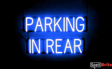 PARKING IN REAR sign, featuring LED lights that look like neon PARKING IN REAR signs