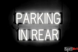 PARKING IN REAR sign, featuring LED lights that look like neon PARKING IN REAR signs