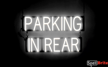 PARKING IN REAR sign, featuring LED lights that look like neon PARKING IN REAR signs