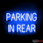 PARKING IN REAR sign, featuring LED lights that look like neon PARKING IN REAR signs