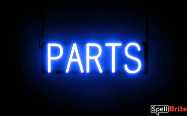 PARTS sign, featuring LED lights that look like neon PART signs