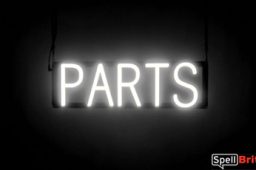 PARTS sign, featuring LED lights that look like neon PART signs