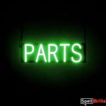 PARTS sign, featuring LED lights that look like neon PART signs