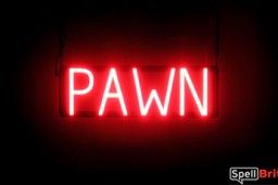 PAWN glowing LED signs that look like a neon sign for your company