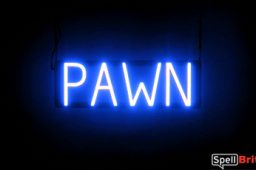 PAWN sign, featuring LED lights that look like neon PAWN signs