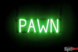 PAWN sign, featuring LED lights that look like neon PAWN signs