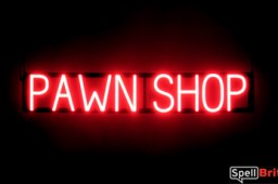 Pawn Shop Neon Look LED Technology Animated Store Window Sign 6.5 x 36in 