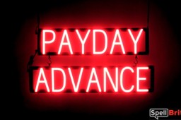 PAYDAY ADVANCE sign, featuring LED lights that look like neon PAYDAY ADVANCE signs