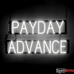 PAYDAY ADVANCE sign, featuring LED lights that look like neon PAYDAY ADVANCE signs