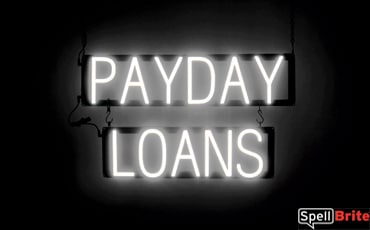 PAYDAY LOANS sign, featuring LED lights that look like neon PAYDAY LOANS signs