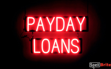 PAYDAY LOANS sign, featuring LED lights that look like neon PAYDAY LOANS signs