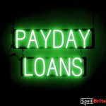 PAYDAY LOANS sign, featuring LED lights that look like neon PAYDAY LOANS signs