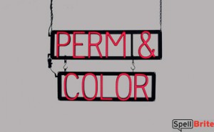 PERM & COLOR LED signs that uses changeable letters to make custom signs for your salon