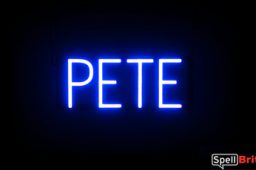 PETE sign, featuring LED lights that look like neon PETE signs