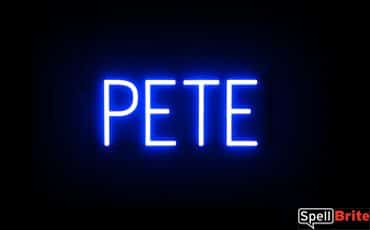 PETE sign, featuring LED lights that look like neon PETE signs