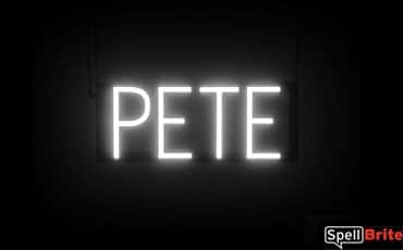 PETE sign, featuring LED lights that look like neon PETE signs