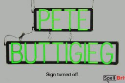 PETE BUTTIGIEG sign, featuring LED lights that look like neon PETE BUTTIGIEG signs