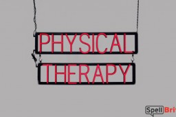 PHYSICAL THERAPY LED signs that look like neon signage for your business