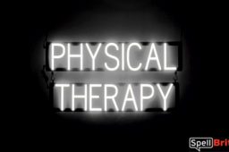 PHYSICAL THERAPY sign, featuring LED lights that look like neon PHYSICAL THERAPY signs