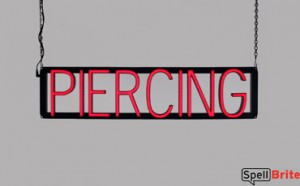 PIERCING LED signs that are an alternative to neon signs for your business