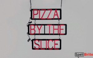 PIZZA BY THE SLICE LED signage that uses changeable letters to make custom signs