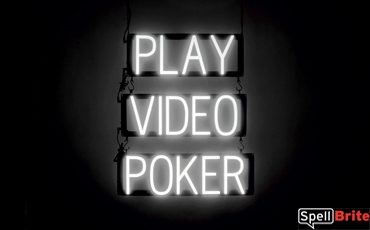 PLAY VIDEO POKER sign, featuring LED lights that look like neon PLAY VIDEO POKER signs