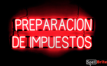 PREPARACION DE IMPUESTOS LED lighted sign that uses changeable letters to make custom signs