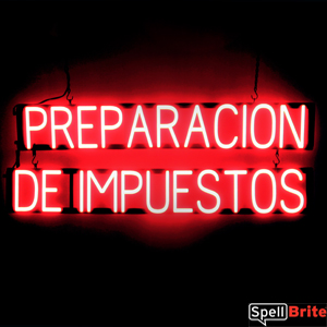 PREPARACION DE IMPUESTOS illuminated LED signs that uses changeable letters to make personalized signs