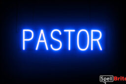 Pastor sign, featuring LED lights that look like neon Pastor signs