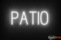 Patio sign, featuring LED lights that look like neon Patio signs