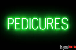 PEDICURES Sign – SpellBrite’s LED Sign Alternative to Neon PEDICURES Signs for Salons in Green