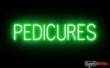 PEDICURES sign, featuring LED lights that look like neon PEDICURE signs