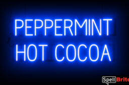 PEPPERMINT HOT COCOA Sign – SpellBrite’s LED Sign Alternative to Neon PEPPERMINT HOT COCOA Signs for Winter and Other Holidays in Blue