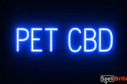 Pet CBD sign, featuring LED lights that look like neon Pet CBD signs