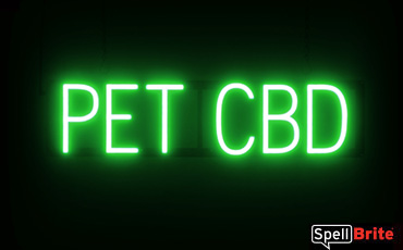 Pet CBD sign, featuring LED lights that look like neon Pet CBD signs