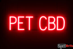 Pet CBD sign, featuring LED lights that look like neon Pet CBD signs