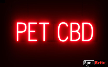 Pet CBD sign, featuring LED lights that look like neon Pet CBD signs