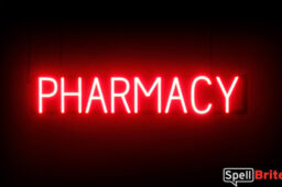 Pharmacy sign, featuring LED lights that look like neon Pharmacy signs