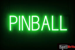 PINBALL sign, featuring LED lights that look like neon PINBALL signs