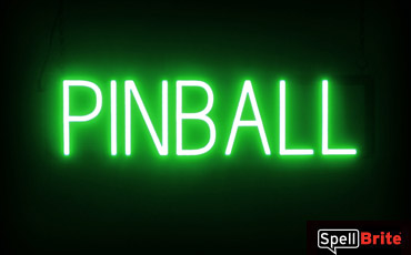 PINBALL sign, featuring LED lights that look like neon PINBALL signs